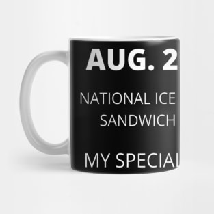 August 2nd birthday, special day and the other holidays of the day. Mug